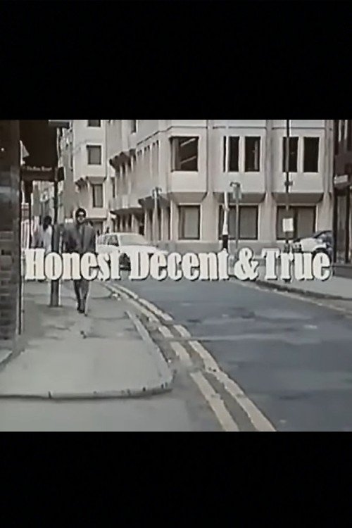 Постер Honest Decent & True